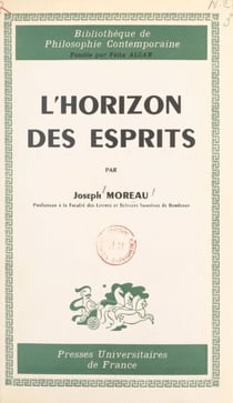 L'horizon des esprits - Essai critique sur la phénoménologie de la perception