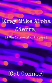 [Xray Mike Alpha Sierra] - Veronica Tracey Spy/PI Series, #6