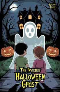 The Invisible Halloween Ghost