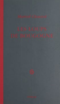 Les Loups de Bougogne