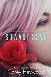 Sawyer Says - Him & Her, #4