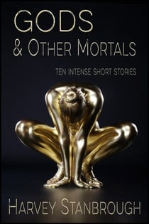Gods & Other Mortals - Short Story Collections