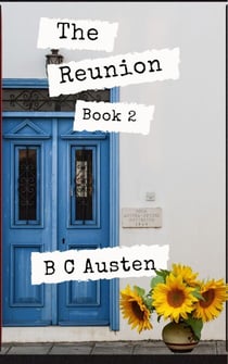 The Reunion, Bk 2