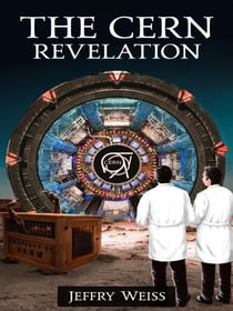 The CERN Revelation - Paul Decker Assignmnents, #4