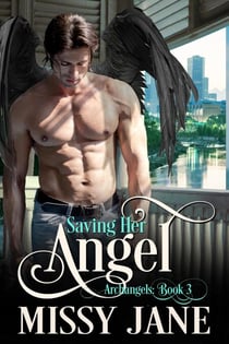 Saving Her Angel - Archangels, #3