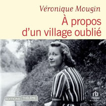 À propos d'un village oublié