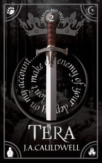 Tera - Treason and Truth, #2