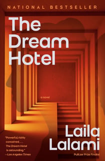 The Dream Hotel - A Novel