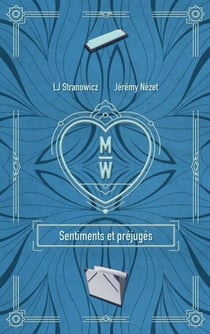 M/W - Sentiments et préjugés