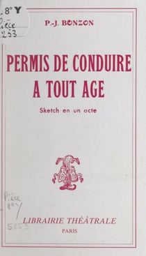 Permis de conduire à tout âge - Sketch en un acte