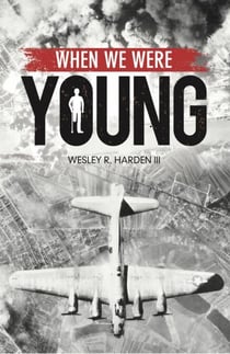 When We Were Young - Bombing Trilogy, #3