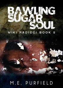 Bawling Sugar Soul - Miki Radicci, #5