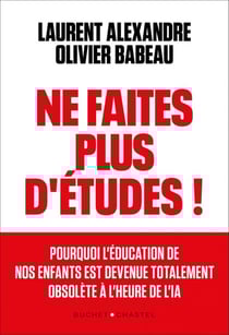 Ne faites plus d'études ! Apprendre autrement à l'ère de l'IA