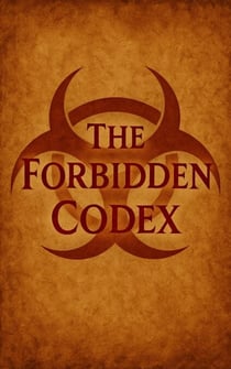 The Forbidden Codex
