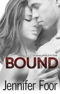 Bound - Seven Year Itch