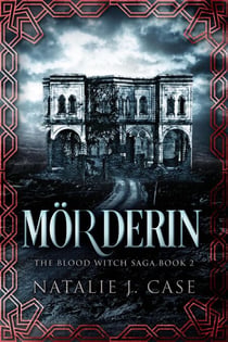 Mörderin - The Blood Witch Saga, #2