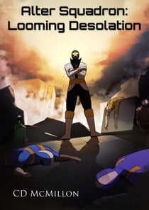 Alter Squadron: Looming Desolation - Alter Squadron