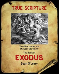Book of Exodus - True Scripture, #2