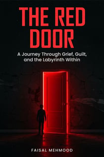 The Red Door: A Journey Through Grief, Guilt, and the Labyrinth Within