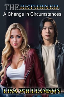 A Change in Circumstance - The Returned, #1
