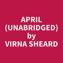 April (Unabridged)