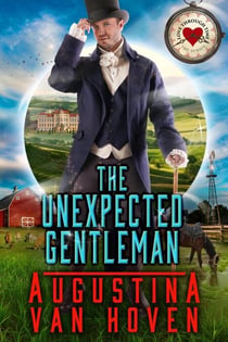 The Unexpected Gentleman - Love Through Time