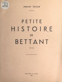 Petite histoire de Bettant (Ain)