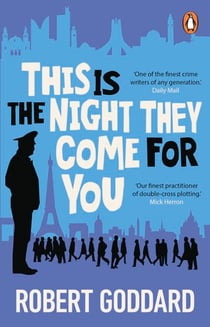 This is the Night They Come For You - A TIMES THRILLER OF THE YEAR