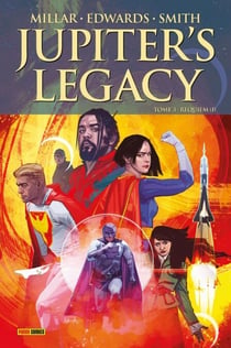 Jupiter's Legacy T03 - Requiem (I)