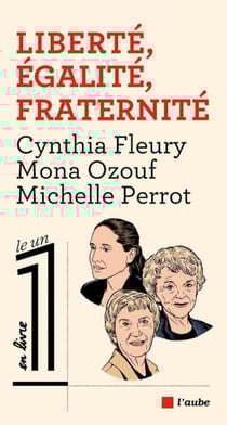Liberté, Égalité, Fraternité