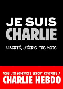 Petit Livre - Je suis Charlie. - Liberté, j'écristes mots