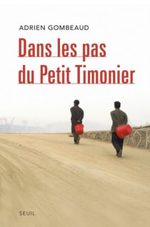Dans les pas du Petit Timonier. La Chine, vingt ans après Deng Xiaoping - La Chine, vingt ans après Deng Xiaoping
