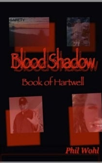 Blood Shadow: Book of Hartwell - Blood Shadow, vampire series, #1