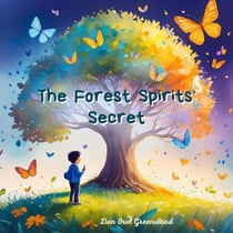 The Forest Spirits' Secret - The Magic Little Chest of Tales