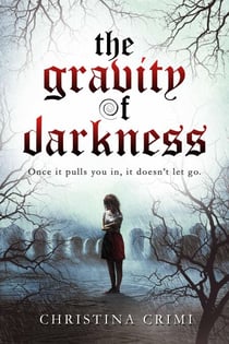 The Gravity of Darkness - The Gravity of Darkness Series, #1