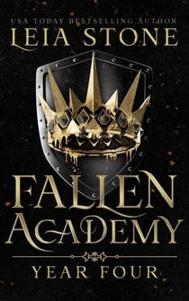 Fallen Academy: Year Four - Fallen Academy Series, #5