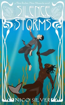 The Silence of Storms - Three Realms, Nine Monarchs
