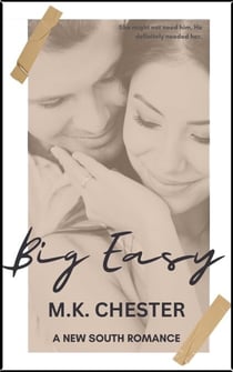 Big Easy - New South Romance
