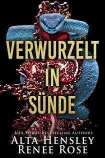 Verwurzelt in Sünde - Sündhaftes Chicago, #2