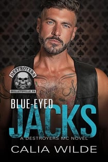 Blue-Eyed Jacks - Destroyers MC - Skilletsville PA, #1
