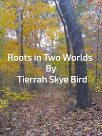 Roots in Two Worlds