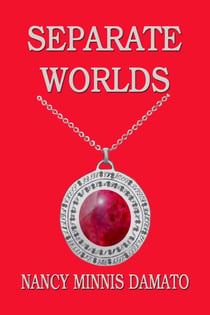 Separate Worlds - Taylor Family Series, #3
