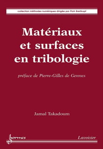 Matériaux et surfaces en tribologie