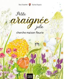 Petite araignée jolie cherche maison fleurie