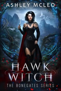 Hawk Witch - The Bonegates Series, #1