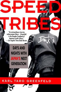 Speed Tribes - Days and Night's with Japan's Next Generation