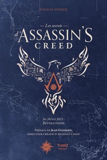 Les Secrets d’Assassin’s Creed - Volume 2 - De 2014 à 2023 : Révolutions