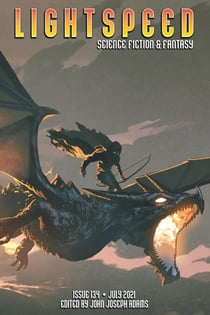 Lightspeed Magazine, Issue 134 (July 2021) - Lightspeed Magazine, #134