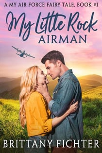 My Little Rock Airman - My Air Force Fairy Tale, #1
