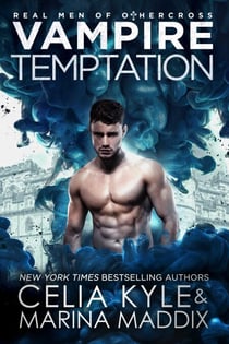 Vampire Temptation - Real Men of Othercross